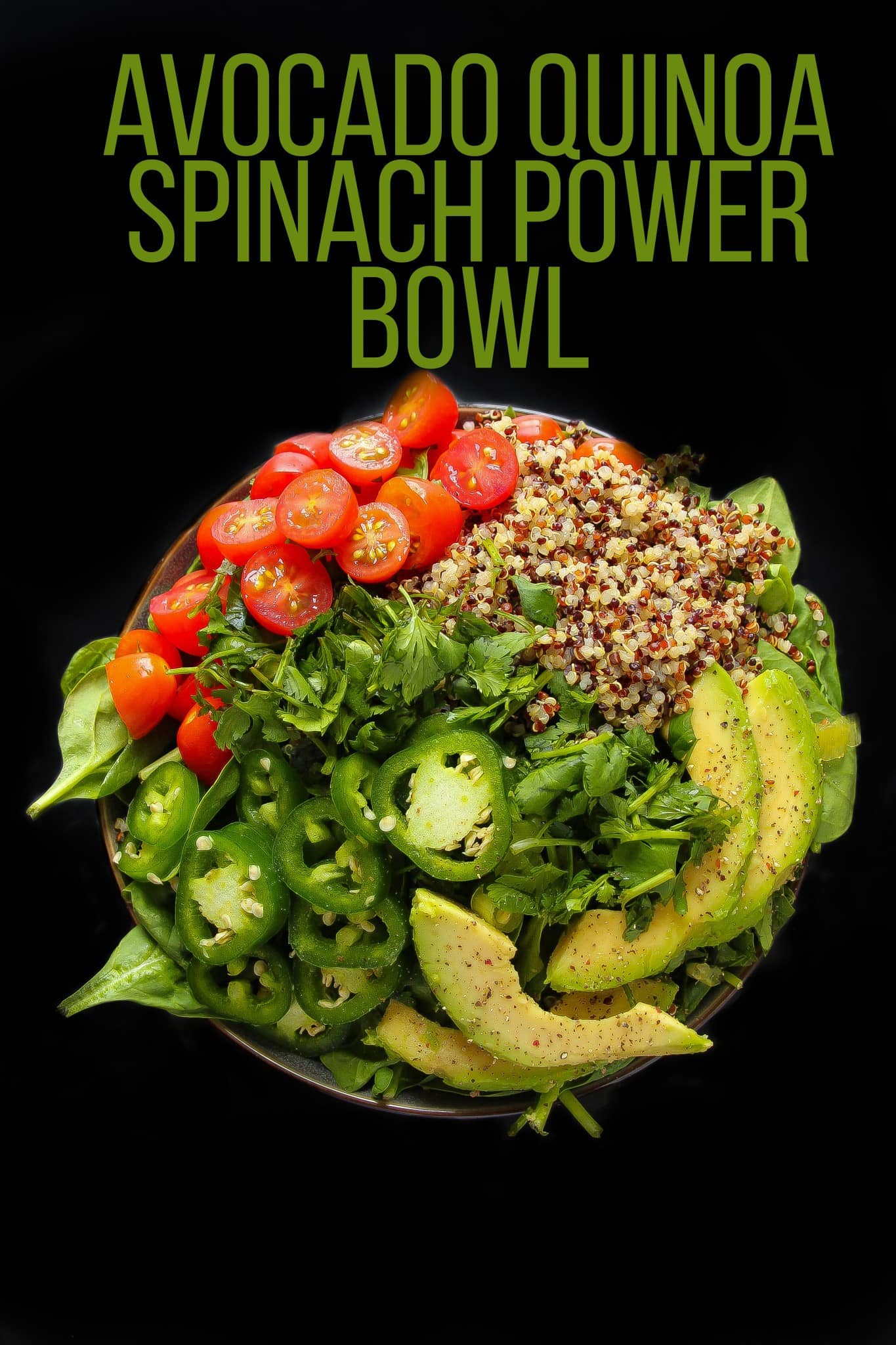 Quinoa Avocado Spinach Power Bowls - Layers of Happiness